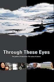 Through These Eyes' Poster