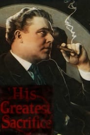His Greatest Sacrifice' Poster
