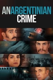 Streaming sources forAn Argentinian Crime