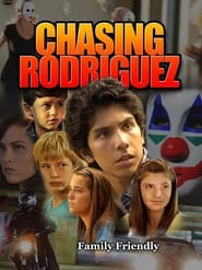 Chasing Rodriguez' Poster