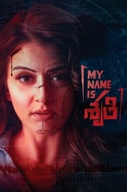 My Name Is Shruthi' Poster