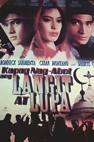 Kapag Nagabot Ang Langit At Lupa' Poster