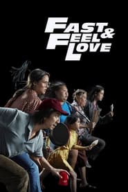 Fast  Feel Love' Poster