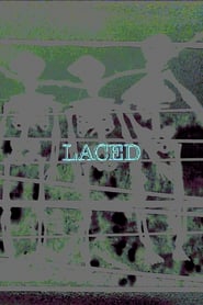 LACED' Poster