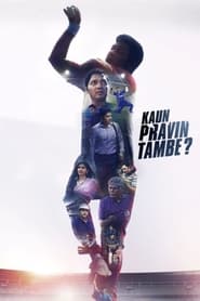 Kaun Pravin Tambe' Poster