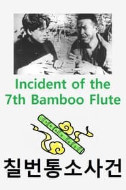 Incident of the 7th Bamboo Flute' Poster