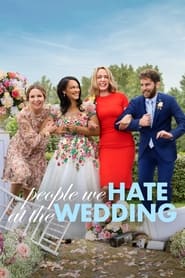 The People We Hate at the Wedding' Poster