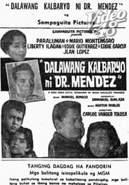 Dalawang Kalbaryo ni Dr Mendez' Poster