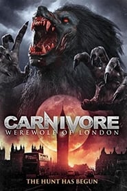 Carnivore Werewolf of London' Poster