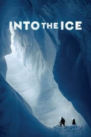 Into the Ice' Poster