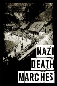 Nazi Death Marches 1944  1945