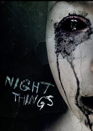 Night Things' Poster