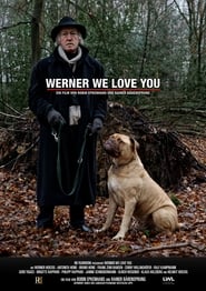 Werner We Love You' Poster