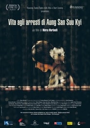 Vita agli arresti di Aung San Suu Kyi' Poster