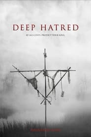 Deep Hatred' Poster