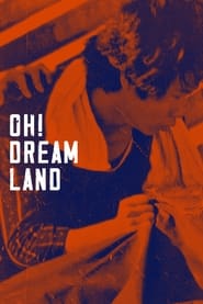 Oh Dreamland' Poster