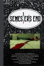 Semesters End' Poster