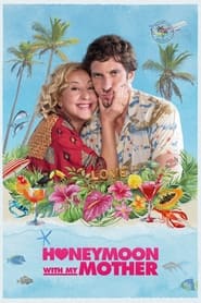 Honeymoon With My Mother' Poster