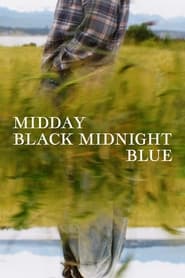 Streaming sources forMidday Black Midnight Blue