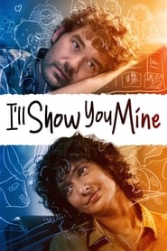 Ill Show You Mine' Poster