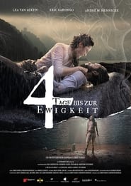 4 Days to Eternity' Poster