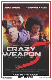 Crazy Weapon 5 Back for the First Time' Poster