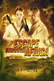 Escape Through Africa' Poster