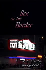 Sex on the Border' Poster
