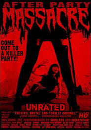 After Party Massacre' Poster