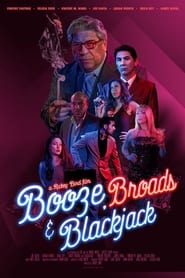 Booze Broads and Blackjack' Poster