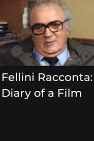 Fellini Racconta Diary of a Film' Poster