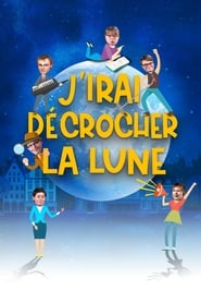 Jirai dcrocher la lune' Poster