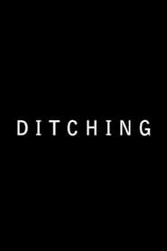 Ditching' Poster