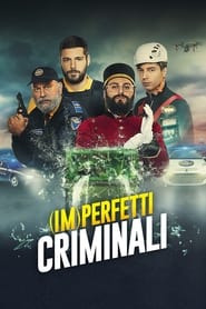 Imperfetti Criminali' Poster