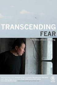 Transcending Fear The Story of Gao Zhisheng' Poster