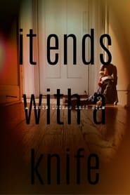 It Ends With A Knife' Poster