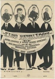 Klub kawalerw' Poster