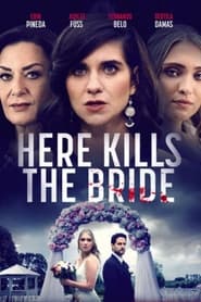 Here Kills the Bride' Poster