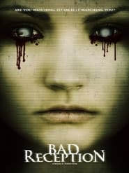 Bad Reception' Poster