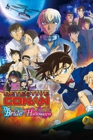 Detective Conan The Bride of Halloween' Poster