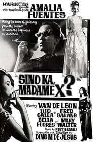 Sino Ka Madame X' Poster