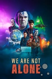 We Are Not Alone' Poster