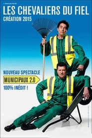 Les Chevaliers du Fiel  Municipaux 20' Poster