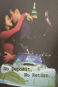 No Deposit No Return' Poster