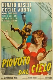 Piovuto dal cielo' Poster