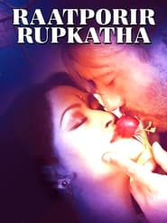 Raatporir Rupkatha' Poster