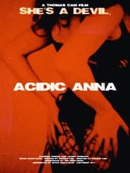 Acidic Anna' Poster
