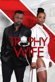 Trophy Wife' Poster