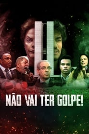 Streaming sources forNo Vai Ter Golpe