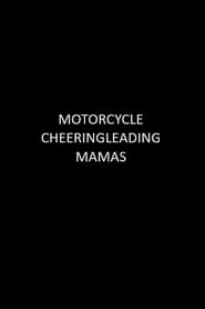 Motorcycle Cheerleading Mommas' Poster